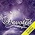 Devoted (Caylin's Story, #2)