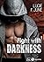 Fight With Darkness