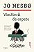 Vanatorii de capete by Jo Nesbø