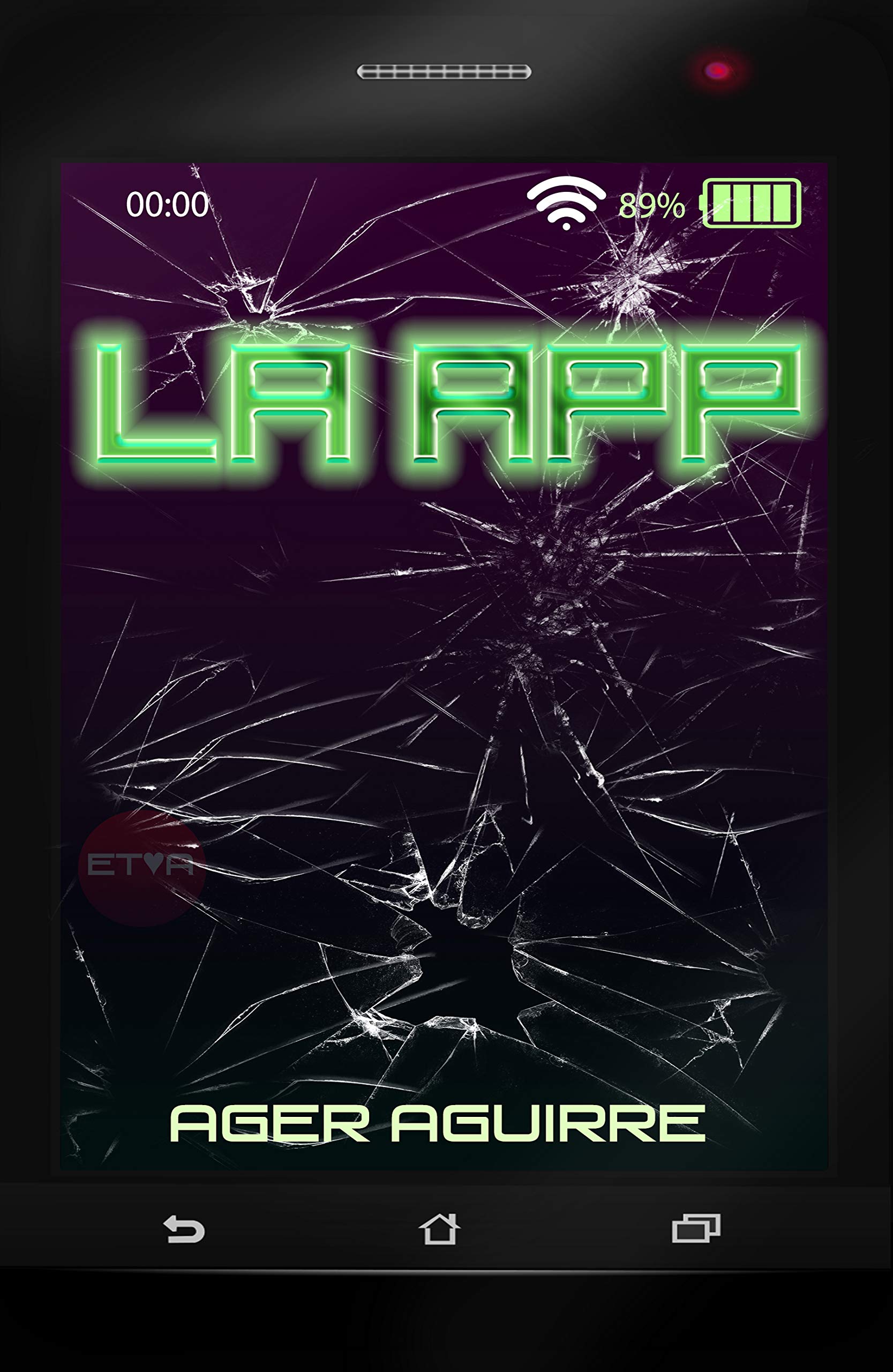 Portada de La App: ¿Aceptas nuestras condiciones? Tecno-Thriller-Suspense-Misterio-Chantajes-Extorsión, de Ager Aguirre