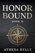 Honor Bound: Book 2