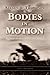 Bodies in Motion: Evolution...