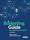 BUDGETING GUIDE F/LOCAL GOVT. BUDGETING GUIDE F/LOCAL GOVT.