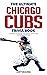 The Ultimate Chicago Cubs T...