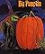 Big Pumpkin: Children's classic picture book (German Edition)