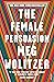 The female persuasion