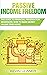 Passive Income Freedom by Kevin Ulaner