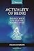 Actuality Of Being by Traleg Kyabgon