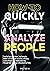 How to Quickly Analyze Peop...