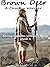 Brown Deer: A Choctaw Warrior (Strong Choctaw Women Book 1)