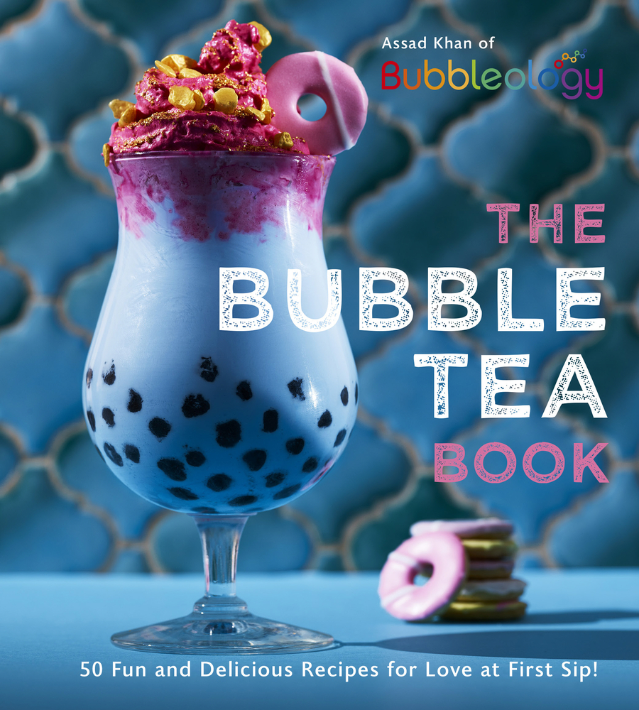 pdf download The Bubble Tea Book: The definitive guide to the delicious drink you love to eat