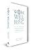 Work Well Being