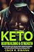 Keto Bodybuilding and Stren...