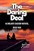 The Daring Deal