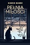 Pełnia miłości by Sigrid Nunez