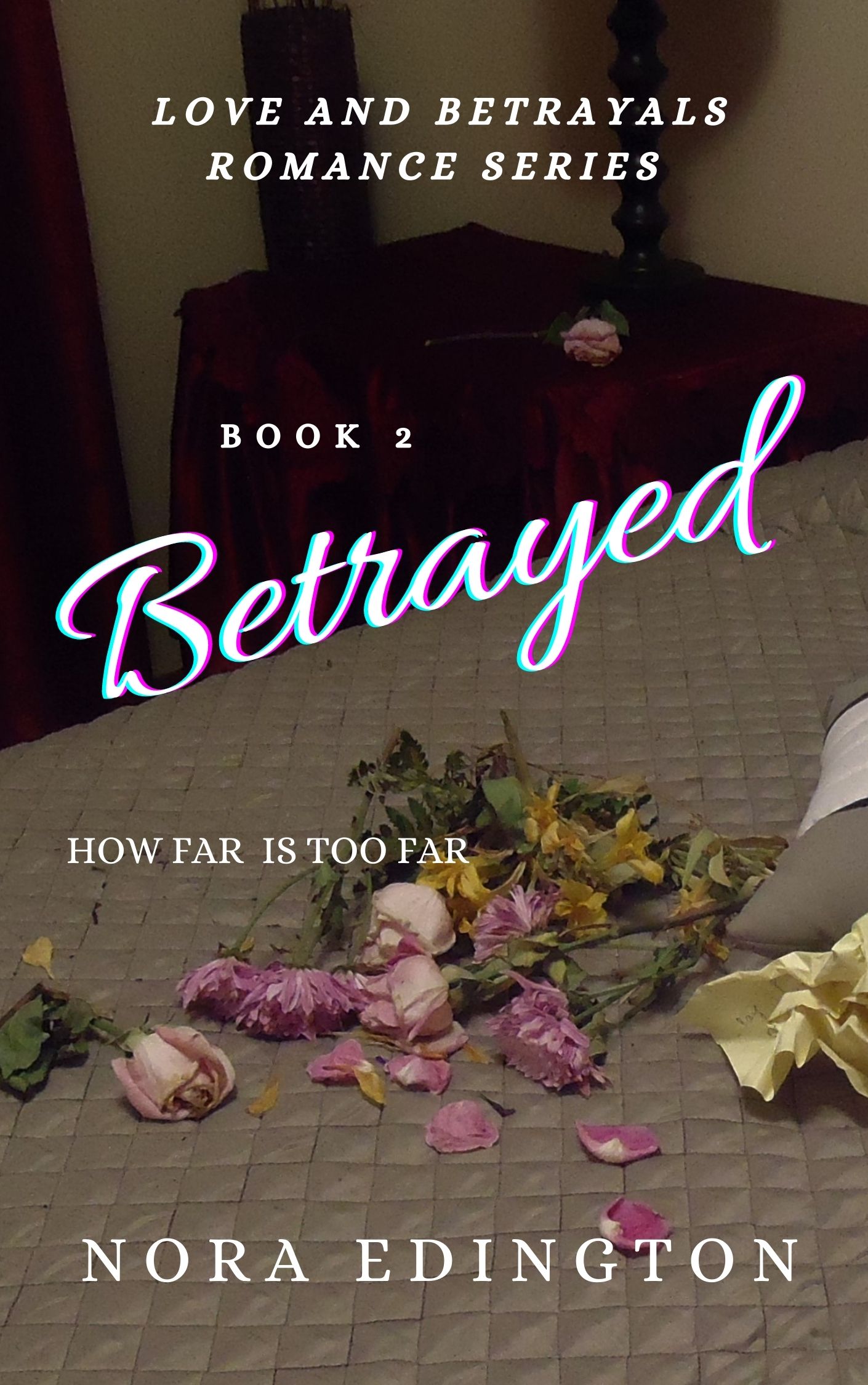 Betrayed