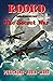 ROORD: To War in a Rubber Duck: Book III - The Secret War