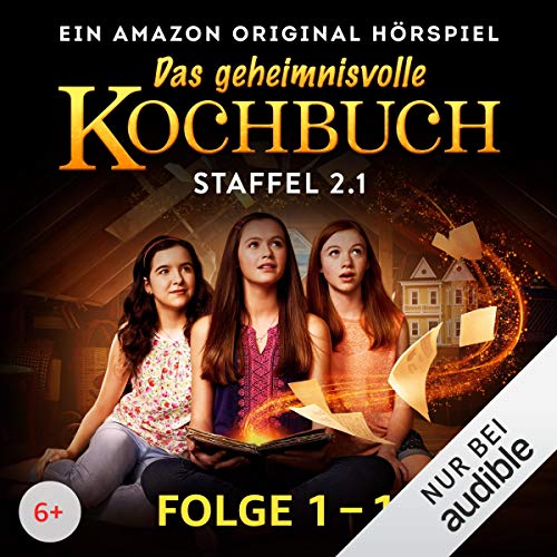 Das geheimnisvolle Kochbuch: Die komplette Staffel 2.1