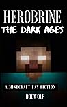 Herobrine - The D...