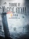Throne of Magical Arcana Volume 5