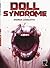 Doll Syndrome