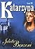 Katarzyna tom 3 (Katarzyna #3)