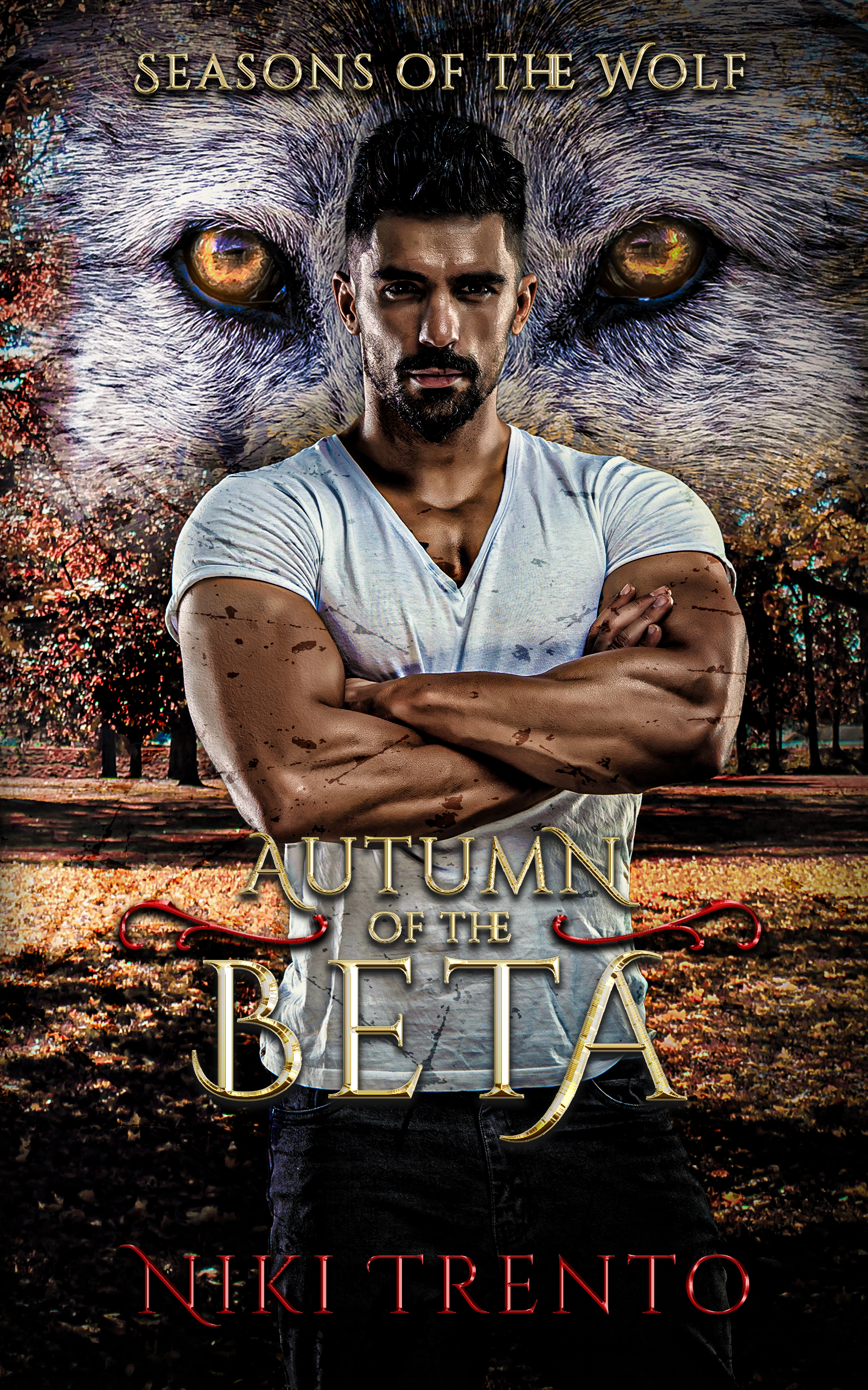 Autumn of the Beta (Seasons of the Wolf, #2)