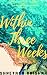 Within Three Weeks: A Novel