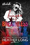 Brazen and Breathless by Heather Long
