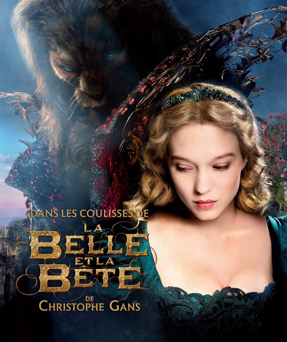 Dans les coulisses de La Belle et la Bête (Hardcover)