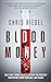 Blood Money: One Man's Bare...