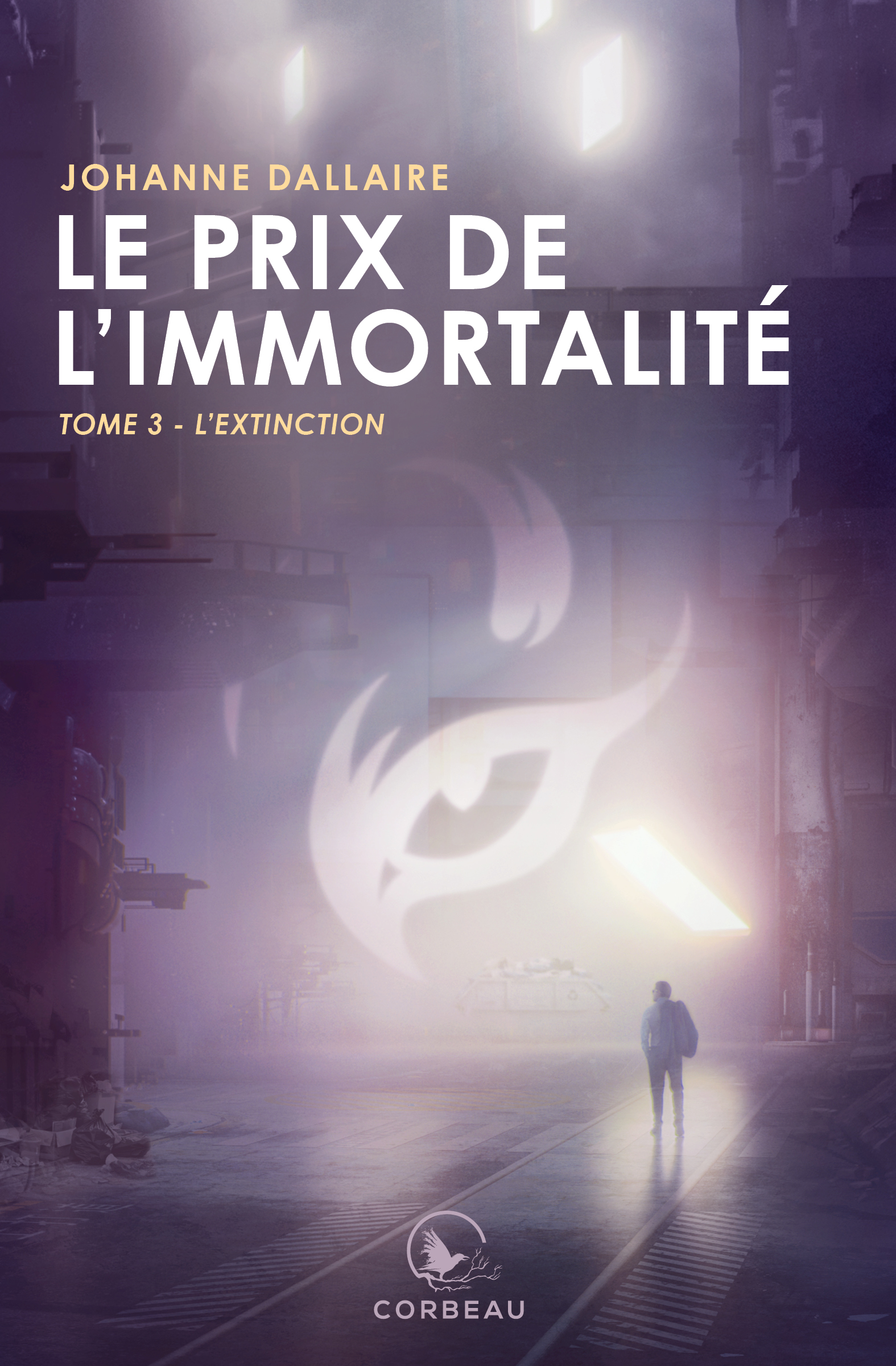 L'extinction (Le prix de l'immortalité, #3)