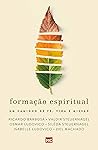 Book cover for Formação espiritual: Um caminho de fé, vida e missão (Portuguese Edition)