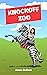 Knockoff Zoo: A Wild and Funny Adventure (Age 8+)