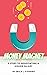 Money Magnet: 5 Steps to Ne...