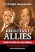 Reluctant Allies: Essays on Eliot and the Inklings
