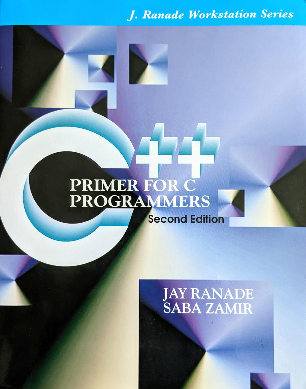 C++ Primer for C Programmers (J. Ranade Workstation Series)