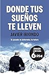 Donde tus sueños ...