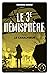 Le troisième hémisphère - tome 1 Le canalyseur (French Edition)