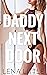 Daddy Next Door (Yes, Daddy...