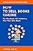 How To Sell Books Online: T...