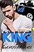King (Drive Me Wild #2)