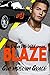 Blaze (Drive Me Wild #3)