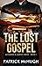 The Lost Gospel by Patrick McHugh
