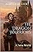 The Dragon Warriors by Isabelle Lecuyer
