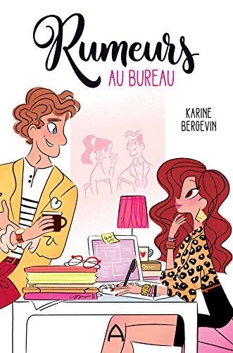 Rumeurs au bureau (French Edition)