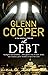 Debt, The (A Cal Donovan Thriller, 3)