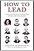 How to Lead