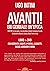 UGO INTINI - AVANTI! UN GIORNA