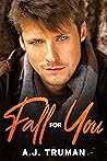 Fall for You